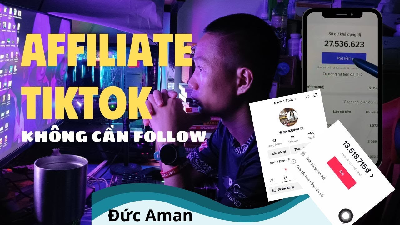 Affiliate TikTok: Hướng dẫn kiếm tiền và tạo tài khoản cho người mới 0 follow